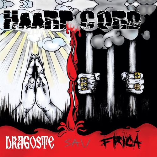 Haarp Cord - Dragoste sau frică